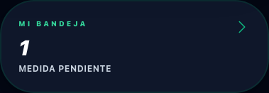 La tarjeta Mi bandeja en el dashboard